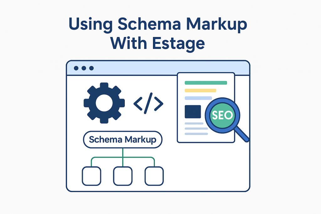 A 16:9 flat-style digital illustration titled “Using Schema Markup With Estage” showing a browser window with gear, code, schema flowchart, and SEO magnifying glass icons in a clean, modern design.


A 16:9 flat-style digital illustration titled “Using Schema Markup With Estage” showing a browser window with gear, code, schema flowchart, and SEO magnifying glass icons in a clean, modern design.

