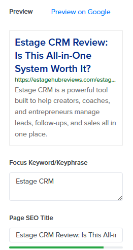 Screenshot showing the Estage blog SEO preview section, including a Google preview box, focus keyword input field, and page SEO title field filled with “Estage CRM Review: Is This All-in-One System Worth It?”