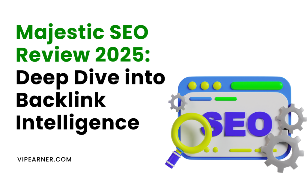 Majestic SEO Review 2025 Deep Dive into Backlink Intelligence
